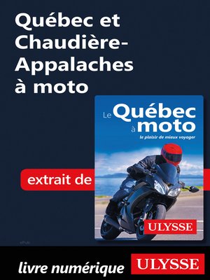 cover image of Québec et Chaudière-Appalaches à moto